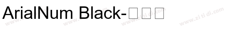 ArialNum Black字体转换